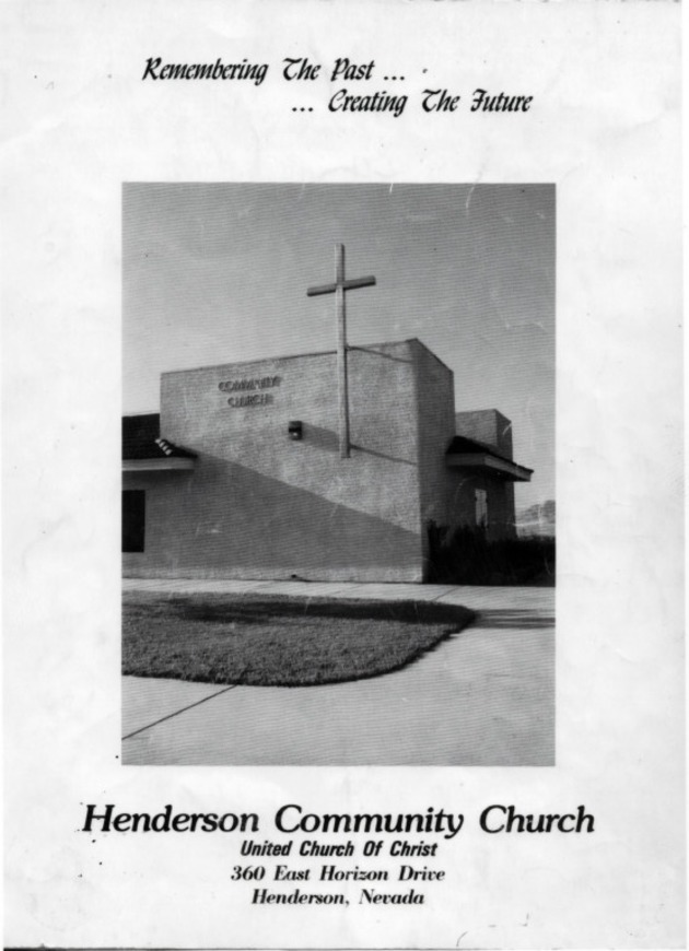 Remembering the Past...Creating the Future - Henderson Community Church